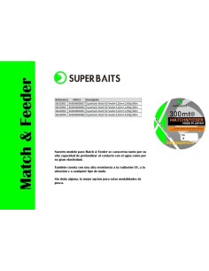 MATCH&FEEDER SUPERBAITS 300 MT 2